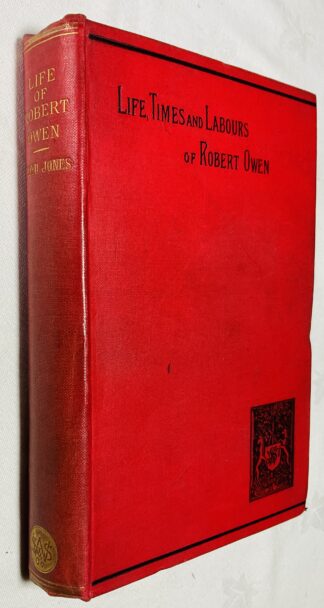 The Life, Times and Labours of Robert Owen