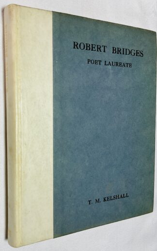 Robert Bridges [Poet Laureate]