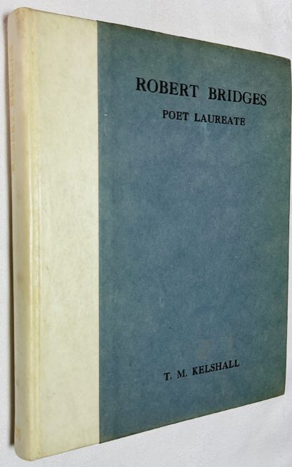 Robert Bridges [Poet Laureate]