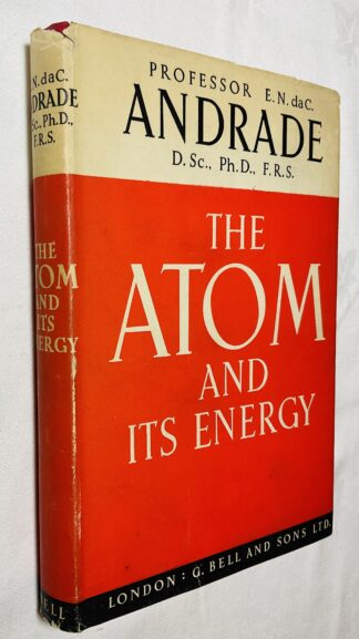 The Atom and Its Energy