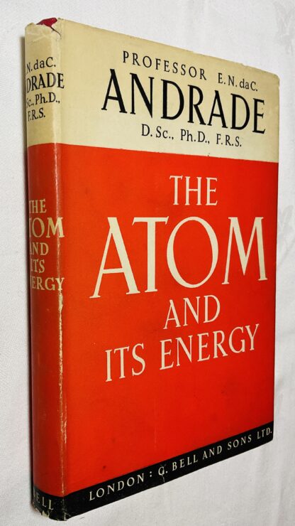 The Atom and Its Energy
