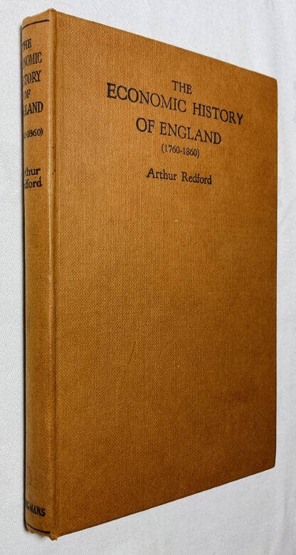 The Economic History of England [1760-1860]