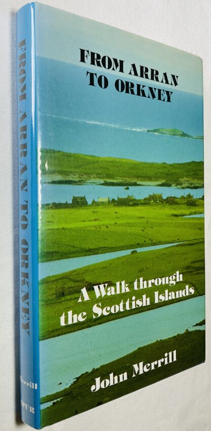 From Arran to Orkney: A Walk through the Scottish Islands