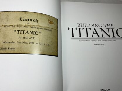 Building the Titanic: The Creation of History's Most Famous Ocean Liner - Image 2