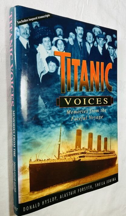 Titanic Voices: Memories from the Fateful Voyage