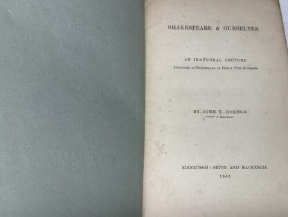 Shakespeare & Ourselves: An Inaugural Lecture Delivered At Burntisland, 27th November 1863 - Image 2