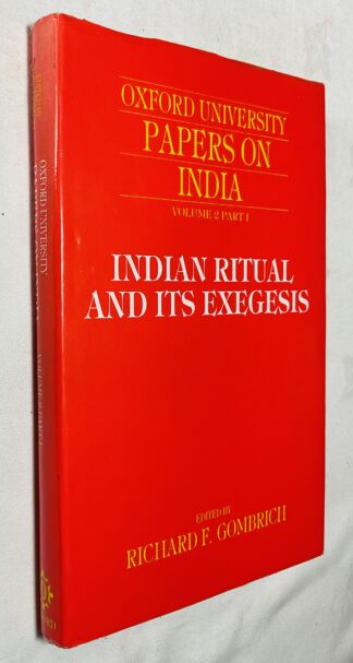 Oxford University Papers on India.Volume 2 Part 1: Indian Ritual and its Exegesis