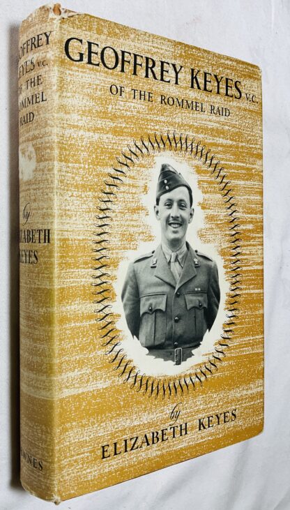 Geoffrey Keyes V.C., M.C., Croix de Guerre: Royal Scots Greys Lieut.-Colonel 11th Scottish Commando