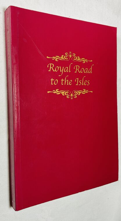 Royal Road to the Isles: 150 Years of Macbrayne Shipping