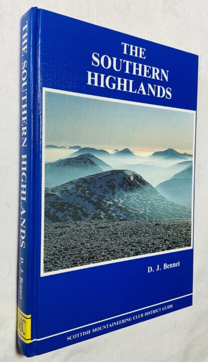 The Southern Highlands [Scottish Mountaineering Club District Guide]