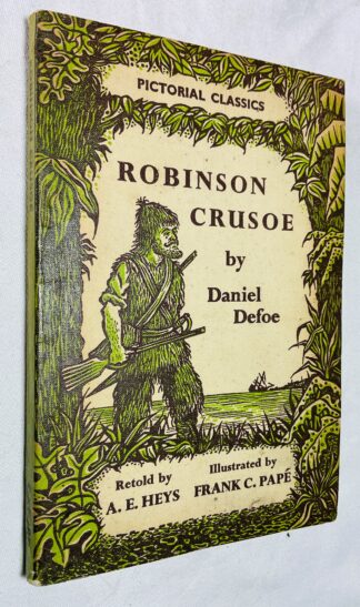 Robinson Crusoe [Pictorial Classics series]