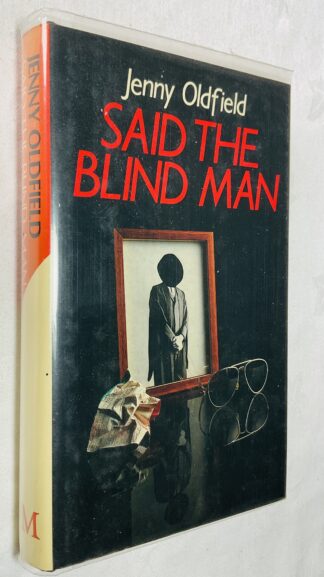 Said the Blind Man