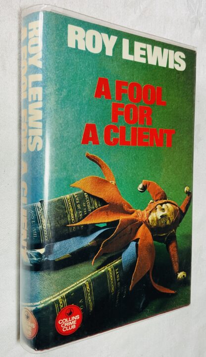 A Fool for a Client