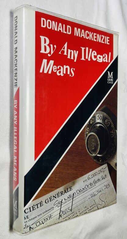 By Any Illegal Means