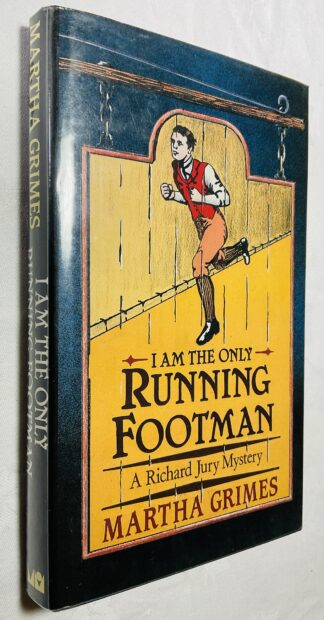 I Am The Only Running Footman:  A Richard Jury Mystery
