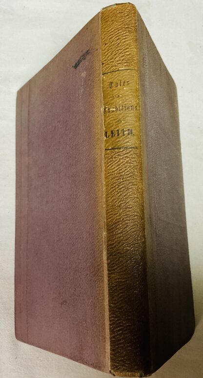Tales and Traditions of Leith, With Notices of its Antiquities