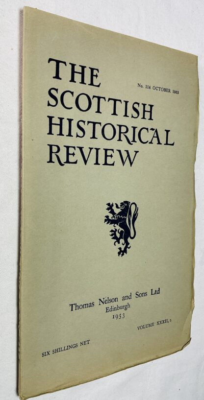 The Scottish Historical Review vol XXXII, No. 114 October 1953