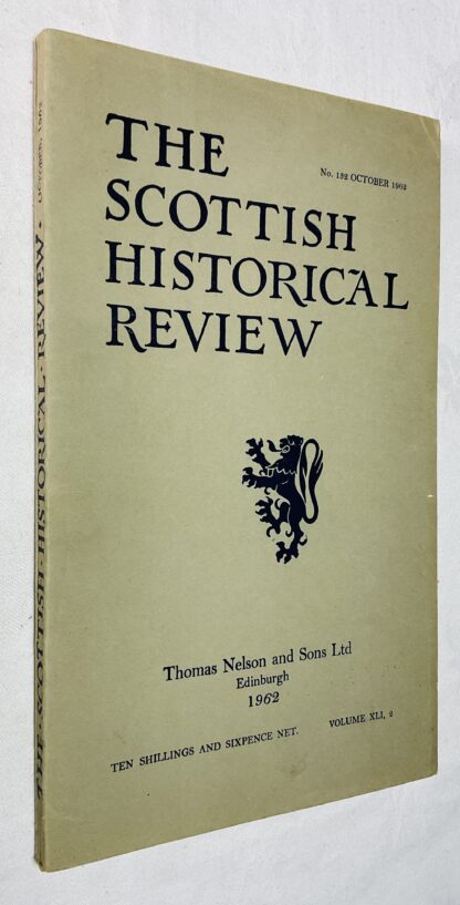 The Scottish Historical Review vol XLI, No. 132. October 1962