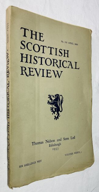 The Scottish Historical Review vol XXXII, No. 113. April 1953