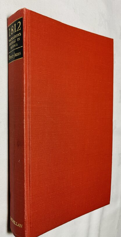 1812: Eyewitness Accounts of Napoleon's Defeat in Russia