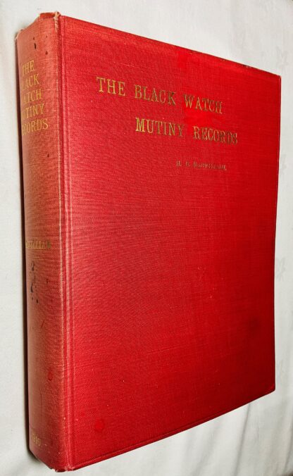The Official Records of the Mutiny in the Black Watch: A London Incident of the Year 1743