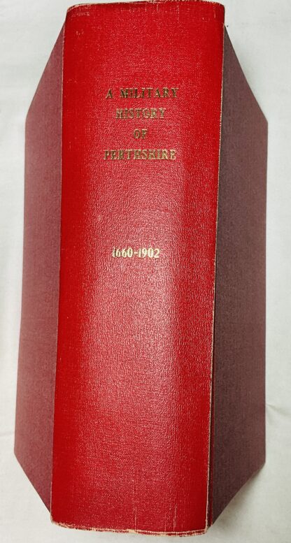 A Military History of Perthshire 1660-1902