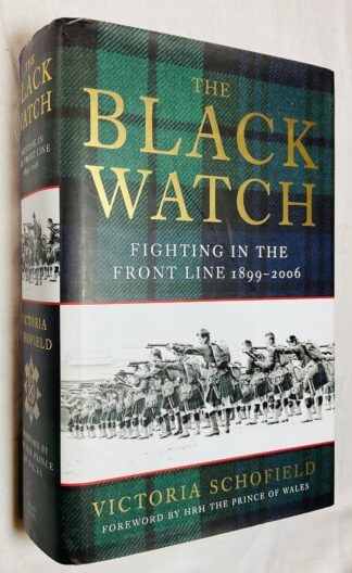 The Black Watch: Fighting in the Frontline, 1899–2006