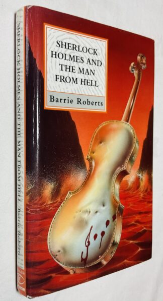 Sherlock Holmes and the Man From Hell: The Further Adventures of Sherlock Holmes
