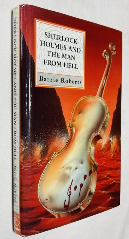 Sherlock Holmes and the Man From Hell: The Further Adventures of Sherlock Holmes