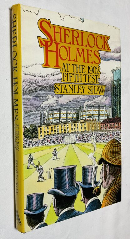 Sherlock Holmes at the 1902 Fifth Test