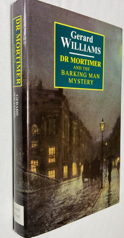 Dr. Mortimer and the Barking Man Mystery