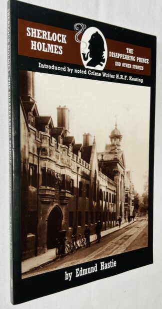Sherlock Holmes and the Disappearing Prince and Other Stories
