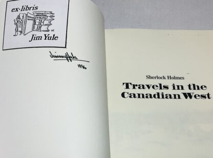 Sherlock Holmes: Travels in the Canadian West, From the Annals of John H. Watson - Image 2