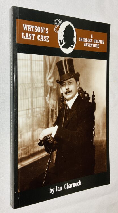 Watson's Last Case: A Sherlock Holmes Adventure