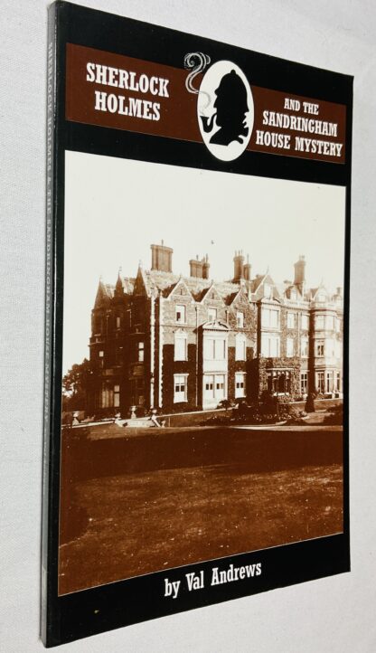 Sherlock Holmes and the Sandringham House Mystery