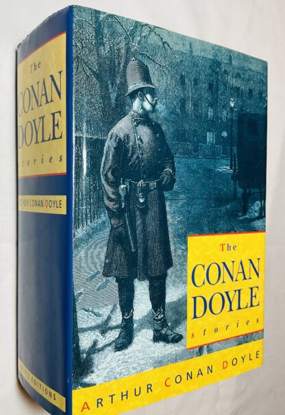 The Conan Doyle Stories: The Ring and the Camp; Pirates and Bluewater; Terror and Mystery; Twilight and the Unseen; Adventure and Medical Life; Tales of Long Ago.