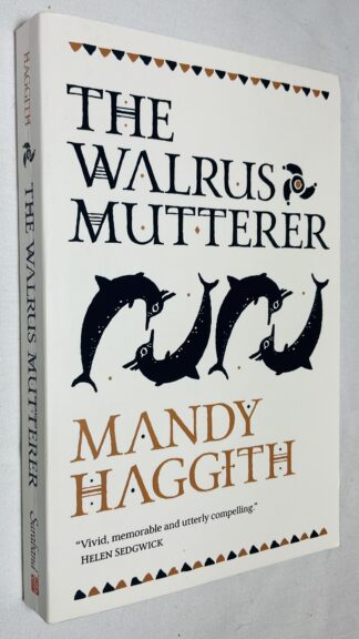 The Walrus Mutterer [The Stone Stories Number 1]