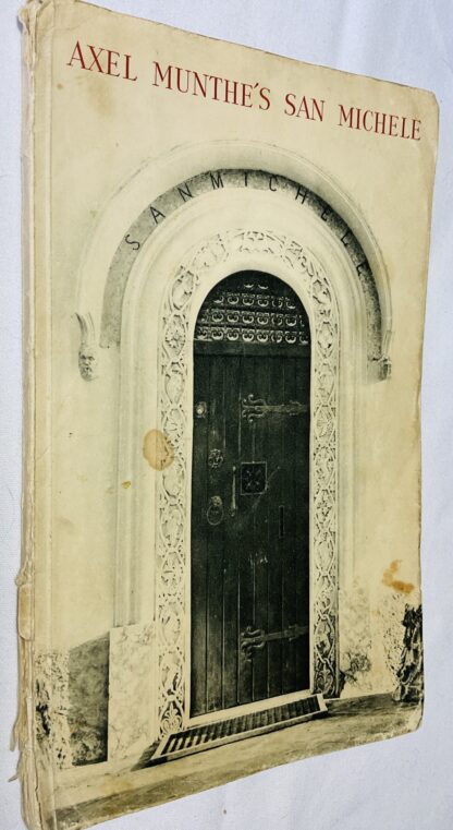 Axel Munthe's San Michele: A Guide For Visitors