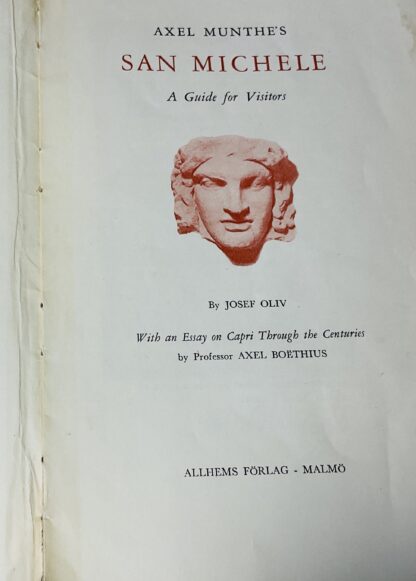 Axel Munthe's San Michele: A Guide For Visitors - Image 3