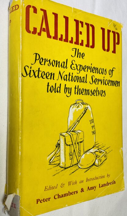 Called Up: The Personal Experiences of Sixteen National Servicemen Told By Themselves