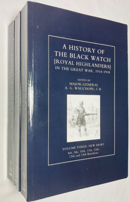 History of the Black Watch in the Great War 1914-1918 [Set of three volumes]