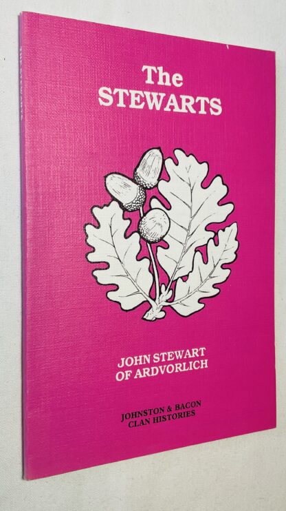 The Stewarts: The Highland Branches of A Royal Name