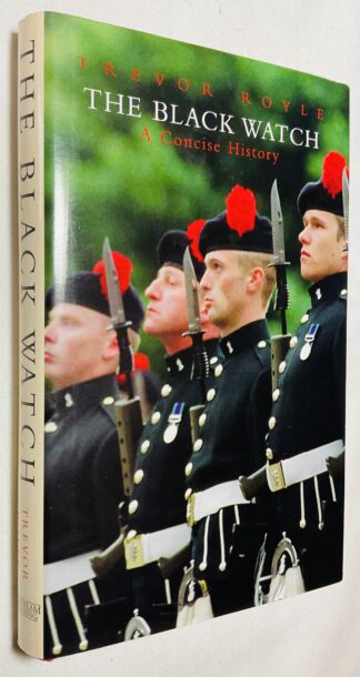 The Black Watch: A Concise History