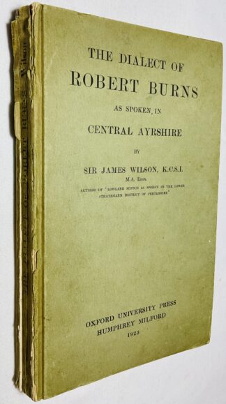 The Dialect of Robert Burns as Spoken in Central Ayrshire