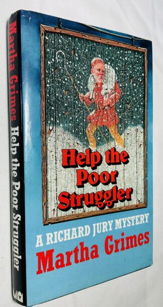 Help the Poor Struggler: A Richard Jury mystery
