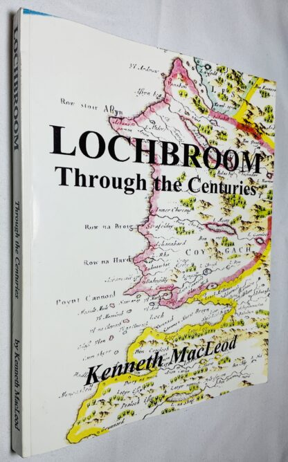 Lochbroom Through the Centuries