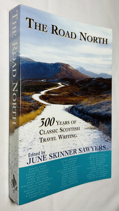 The Road North: 300 Years of Classic Scottish Travel Writing