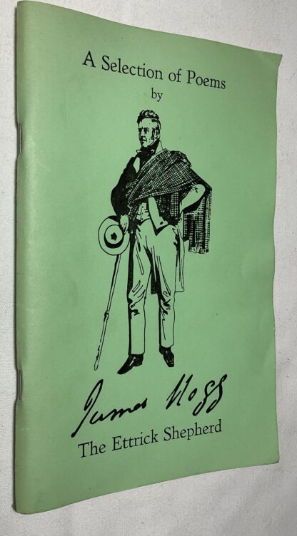 A Selection of Poems by the Ettrick Shepherd