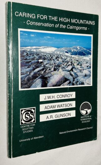 Caring for the High Mountains: Conservation of the Cairngorms