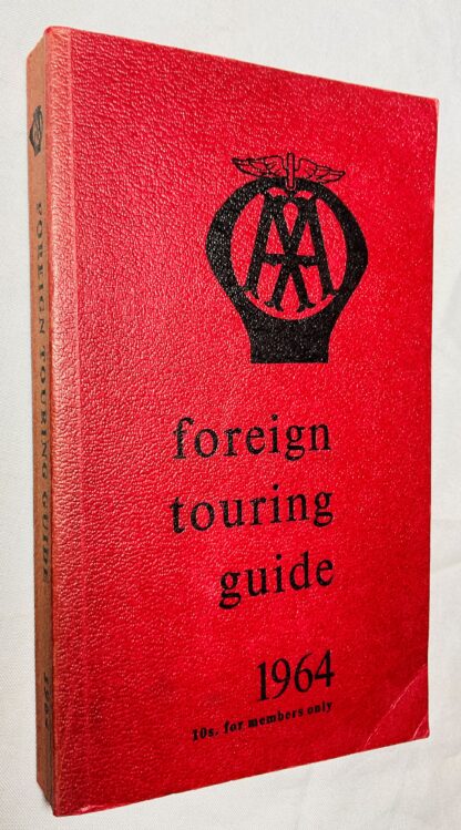 Automobile Association Foreign Touring Guide for 1964
